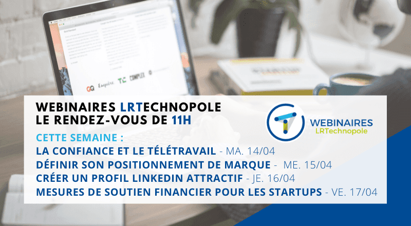 Webinaires LRTechnopole : le rendez-vous de 11h