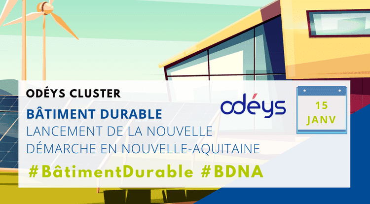La démarche bâtiment durable en Nouvelle-Aquitaine !