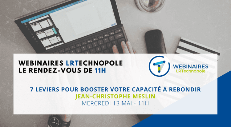 Webinaire LRT : Quels leviers pour booster sa capacité à rebondir ?